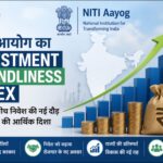 नीति आयोग का Investment Friendliness Index